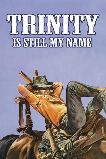 دانلود فیلم Trinity Is Still My Name 1971