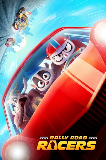 دانلود انیمیشن 2023 Rally Road Racers
