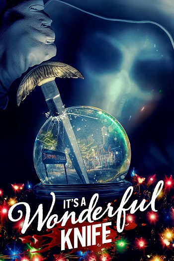 دانلود فیلم 2023 It’s a Wonderful Knife دانلود فیلم 2023 It’s a Wonderful Knife
