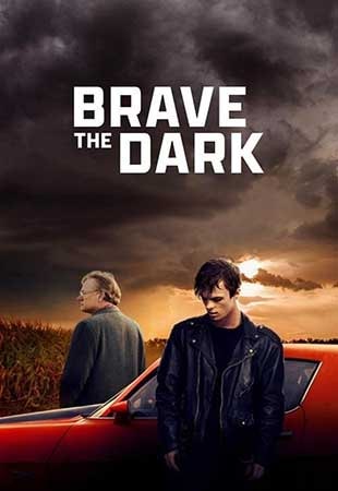 دانلود فیلم Brave the Dark 2023 قهرمان تاریکی